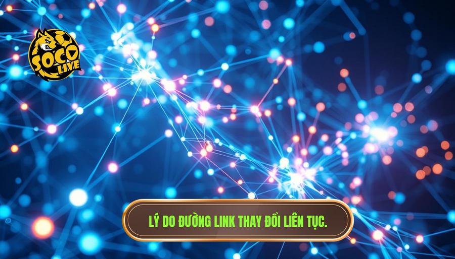 Link Socolive mới nhất xem bóng miễn phí: Trải nghiệm bóng đá đỉnh cao không giới hạn 3 Phân tích đa chiều: Tại sao đường link thường xuyên thay đổi?